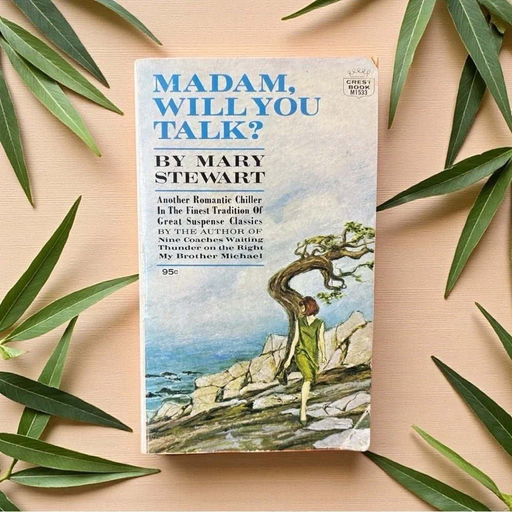 Madam, Will You Talk? – Mary Stewart (1955) | Vintage Fawcett Crest Paperback